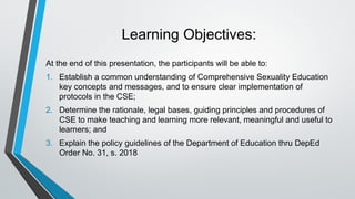 617572861-1-OVERVIEW-OF-COMPREHENSIVE-SEXUALITY-EDUCATION-1.pptx