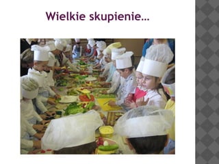 Wielkie skupienie…

 
