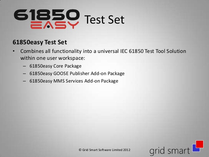 61850 tool test & Test Networks Systems 61850 61850easy IEC Tool for