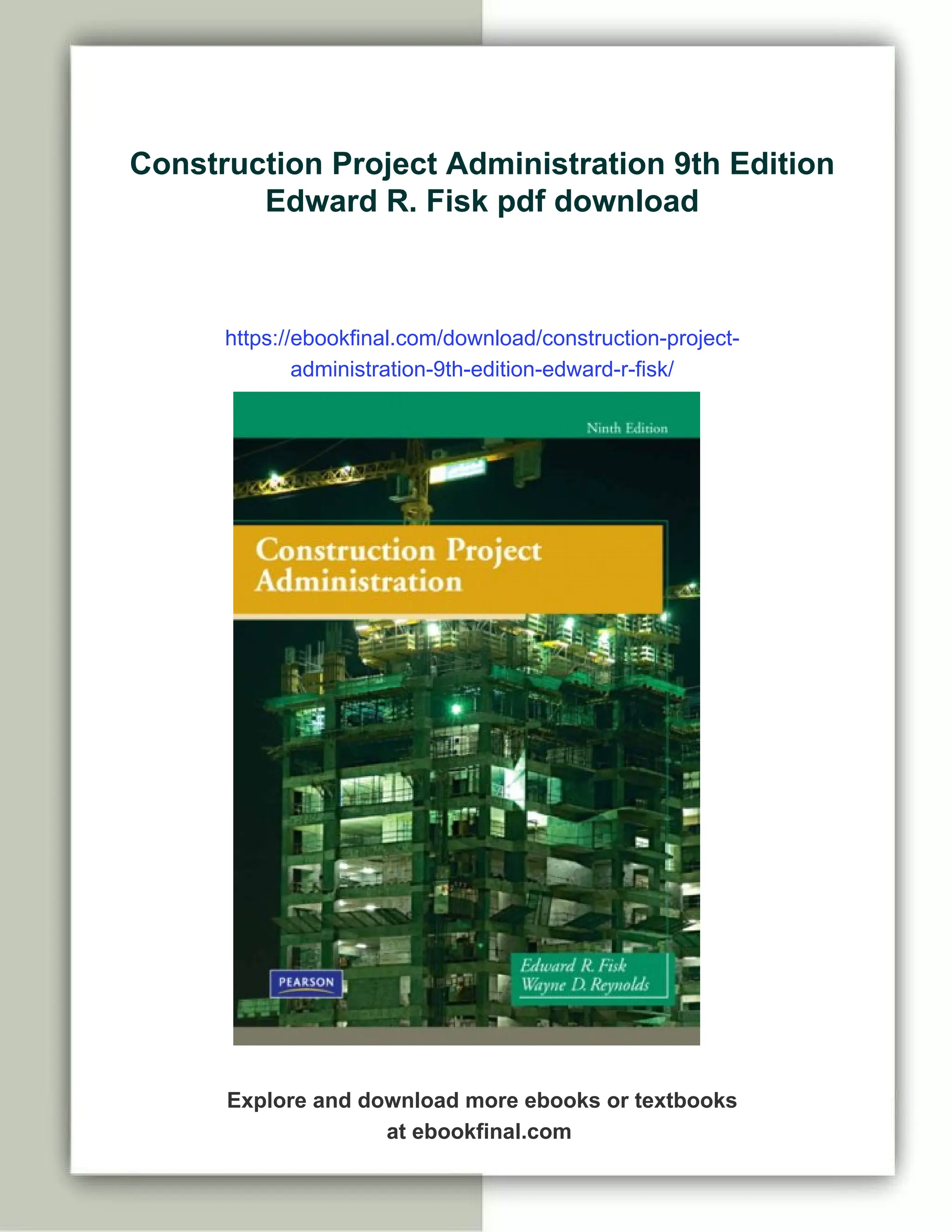 Construction Project Administration 9th Edition Edward R. Fisk | PDF