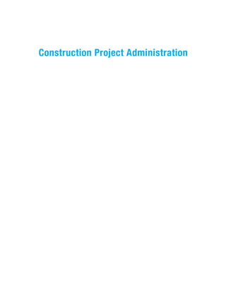 Construction Project Administration 9th Edition Edward R. Fisk | PDF