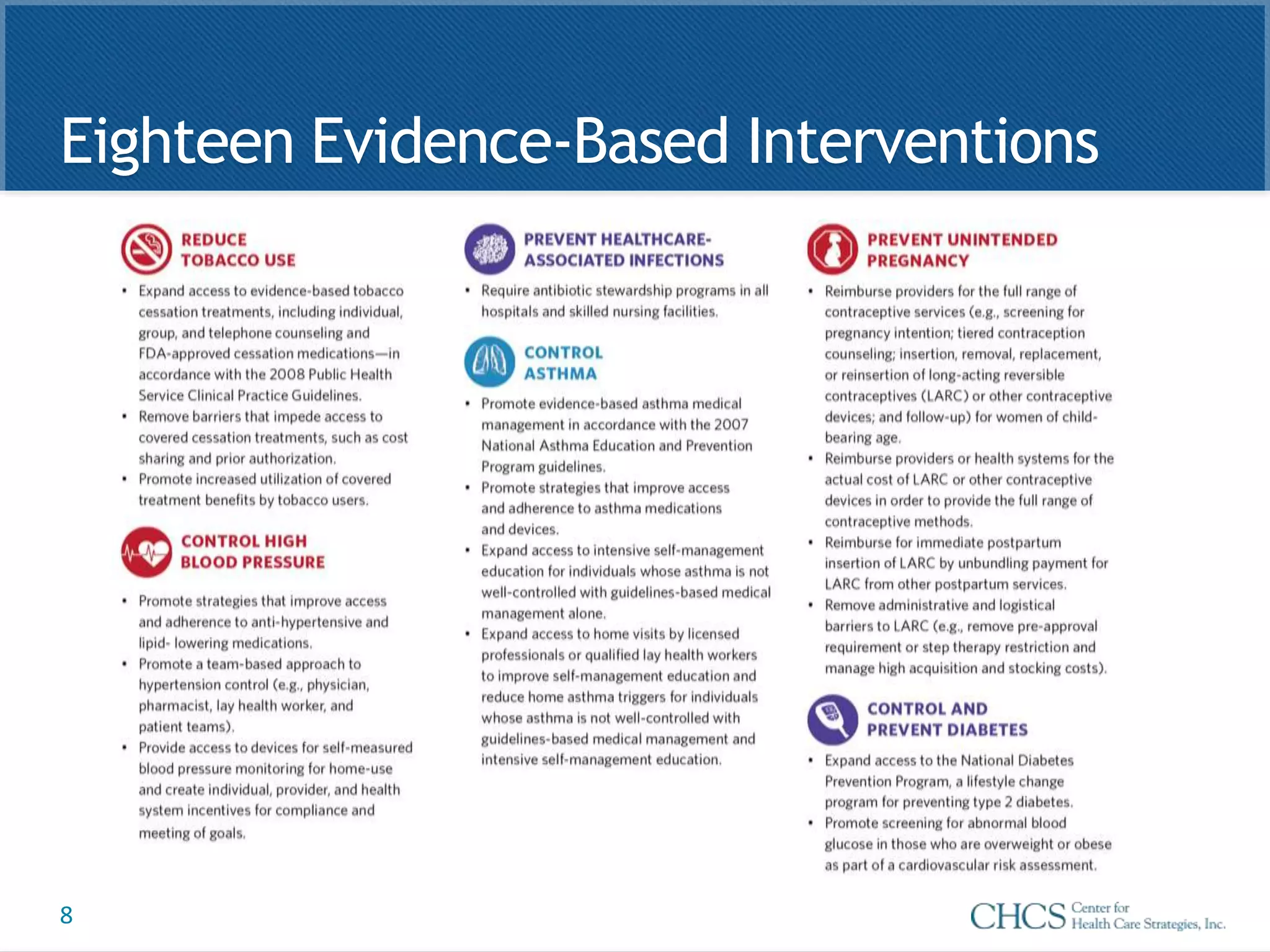8
Eighteen Evidence-Based Interventions
 