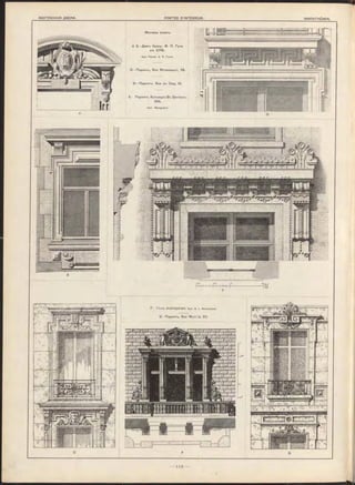 Мотивы окон-ь.
A В —Дом"ь бывш . Ѳ. Л. Гуна
в~ь СП Б.
Арх. Прос*». А. Л. Г ун ъ.
С — Париж-ь, Rue Mirom esnil, 78.
D— Париж-ь, Rue du Coq, 10.
E - Париж*ъ. Бульвар-ь S t. Germain,
235.
Apx. M angeant.
F — Зѣна, Justizpalast. Apx. A. v. W ielem ans.
G —Париж-ь, Rue Muriüo, 23.
 