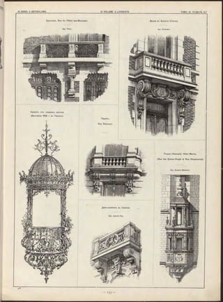 Брюссель. Rue de l’Hôtel des-Monnaies.
Apx. Tirou.
Вилла въ Auxerre (Yonne).
Apx. Rousseau.
Домъ-особнякъ въ Valence.
Apx. Joan n is Rey.
Балконъ изъ кованаго желъза.
(Вы ставка 1889 г. въ Парижъ).
Troyes (Франція). Hôtel Marisy.
(Rue des Quinze-Vingts & Rue Charbonnet).'
Парижъ.
Rue Demours.
Apx. Gustave Monténot.
 