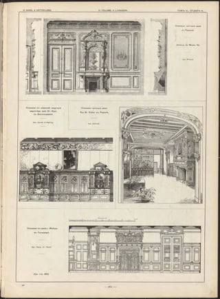 VI BAND. 4 ABTHEILUNG. VI VOLUME, 4 LIVRAISON. Т О М Ъ VI. О Т Д Ъ Л Ъ 4 .
Столовая частнаго дома
в-ь Парижѣ.
(Avenue du Maine, 15).
Арх. М і11au lt.
(См. стр. 260)'
Арх. Ja c o b s & W ehling.
Столовая частнаго дома
Rue S t. Didier в-ь Парижѣ.
Арх. G aillard .
Арх. П р о о . Dr. Haupt.
Столовая втэ казенной квартирѣ
директора нрая Dr. Klein
в-ъ Дюссельдорфѣ.
Столовая в-ъ домѣ г. Мейера,
в-ь Ганноверѣ.
 