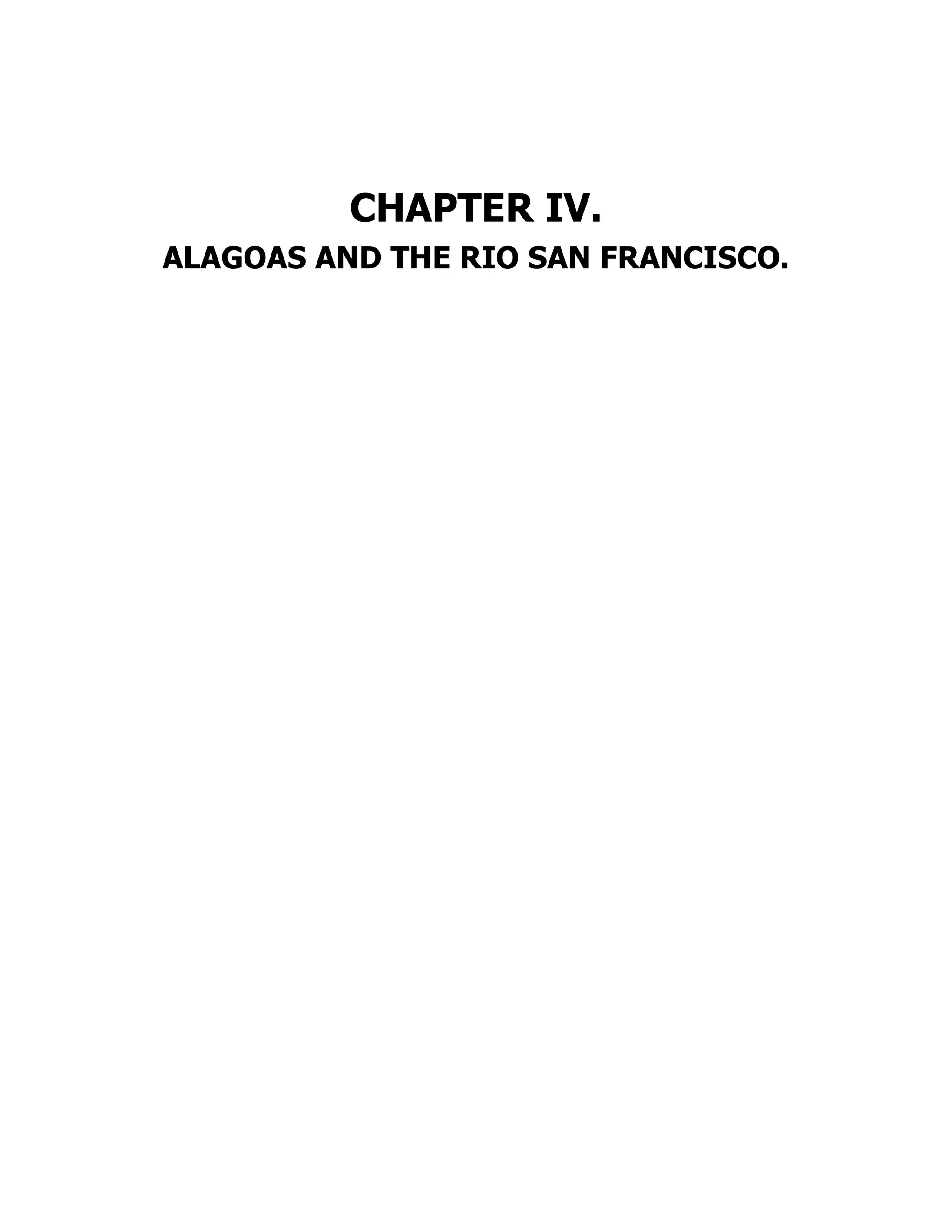 CHAPTER IV.
ALAGOAS AND THE RIO SAN FRANCISCO.
 