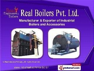 Manufacturer & Exporter of Industrial
     Boilers and Accessories
 