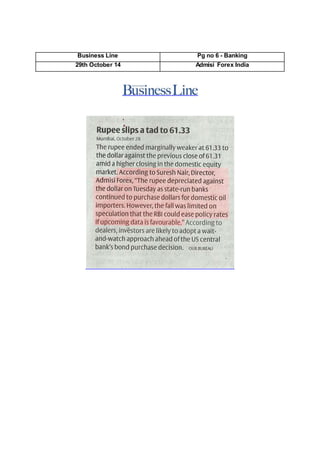 Business Line Pg no 6 - Banking
29th October 14 Admisi Forex India
 