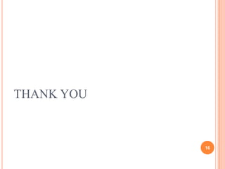 THANK YOU

16

 