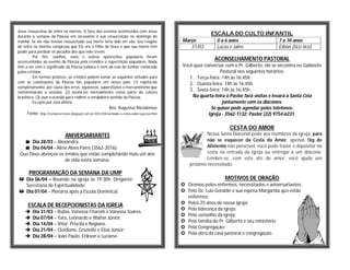 Jesus ressuscitou de entre os mortos. O foco dos eventos acontecidos com Jesus
durante a semana da Páscoa em Jerusalém é sua ressurreição no domingo de
                                                                                                            ESCALA DO CULTO INFANTIL
manhã. Se ele não tivesse ressuscitado sua morte teria sido em vão. Seu resgate               Março           0 a 6 anos                    7 a 10 anos
de entre os mortos comprova que Ele era o Filho de Deus e que sua morte tem                      31/03        Lucas e Jaine                 Edson (tico-tico)
poder para perdoar os pecados dos que nele creem.
         Por fim, coelhos, ovos e outros apetrechos populares foram
acrescentados ao evento da Páscoa pela crendice e superstição populares. Nada
                                                                                                             ACONSELHAMENTO PASTORAL
têm a ver com o significado da Páscoa judaica e nem da ceia do Senhor celebrada               Você quer conversar com o Pr. Gilberto, ele se encontra no Gabinete
pelos cristãos.                                                                                                 Pastoral nos seguintes horários:
         Em termos práticos, os cristãos podem tomar as seguintes atitudes para                  1. Terça-feira: 14h às 16:45h
com as celebrações da Páscoa tão populares em nosso país: (1) rejeitá-las                        2. Quinta-feira: 14h às 16:45h
completamente, por causa dos erros, equívocos, superstições e mercantilismo que
contaminaram a ocasião; (2) aceitá-las normalmente como parte da cultura
                                                                                                 3. Sexta-feira: 14h às 16:45h.
brasileira; (3) usar a ocasião para redimir o verdadeiro sentido da Páscoa.                       Na quarta-feira o Pastor fará visitas e levará a Santa Ceia
         Eu opto por esta última.                                                                                juntamente com os diáconos.
                                                           Rev. Augustus Nicodemus                         Se quiser pode agendar pelos telefones:
     Fonte: http://tempora-mores.blogspot.com.br/2012/04/verdades-e-mitos-sobre-pascoa.html               Igreja - 3562-1132; Pastor (22) 9754-6231.

                                                                                                                    CESTA DO AMOR
                              ANIVERSARIANTES                                                            Nossa Junta Diaconal pede aos membros da igreja, para
    Dia 28/03 – Alexandra;                                                                              não se esquecer da Cesta do Amor, apenas 1kg de
    Dia 04/04 - Aline Alves Pains (3562-2016);                                                          Alimento não perecível, você pode trazer e depositar na
 Que Deus abençoe os irmãos que estão completando mais um ano                                            cesta na entrada da igreja ou entregar a um diácono.
                     de vida nesta semana.                                                               Lembre-se, com este ato de amor, você ajuda um
                                                                                                  próximo necessitado.
      PROGRAMAÇÃO DA SEMANA DA UMP
 Dia 06/04 – Reunião na igreja às 19:30h. Dirigente:                                                             MOTIVOS DE ORAÇÃO
  Secretaria de Espiritualidade;                                                               Oremos pelos enfermos, necessitados e aniversariantes;
 Dia 07/04 – Plenária após a Escola Dominical.                                                Pelo Dc. Luiz Geraldo e sua esposa Margarida que estão
                                                                                                enfermos;
                                                                                               Pelos 25 anos de nossa igreja;
     ESCALA DE RECEPCIONISTAS DA IGREJA
                                                                                               Pela liderança da igreja;
       Dia 31/03 – Rúbia, Vanessa Fitaroni e Vanessa Soares.
                                                                                               Pelo conselho da igreja;
       Dia 07/04 – Yara, Leonardo e Walter Júnior.
                                                                                               Pela família do Pr. Gilberto e seu ministério.
       Dia 14/04 – Vitor, Priscila e Regiane.
                                                                                               Pela Congregação;
       Dia 21/04 – Cleidiane, Grazielle e Elias Júnior;
                                                                                               Pela obra da casa pastoral e congregação.
       Dia 28/04 – João Paulo, Erikson e Luciene.
 