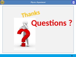 16
16
Questions ?
Thanks
 