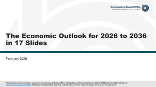 The Economic Outlook for 2026 to 2036 in 17 Slides | PDF