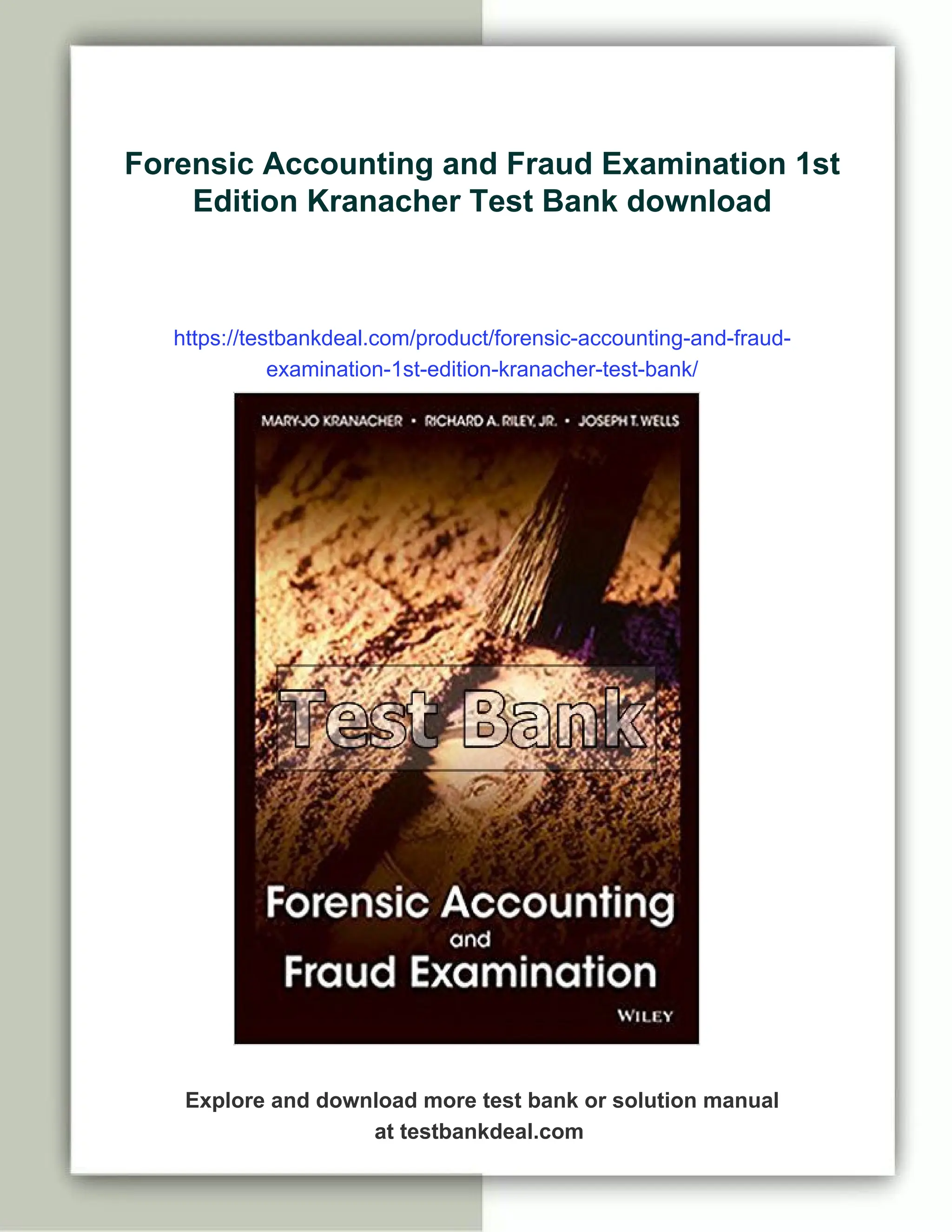 Forensic Accounting and Fraud Examination 1st Edition Kranacher Test ...