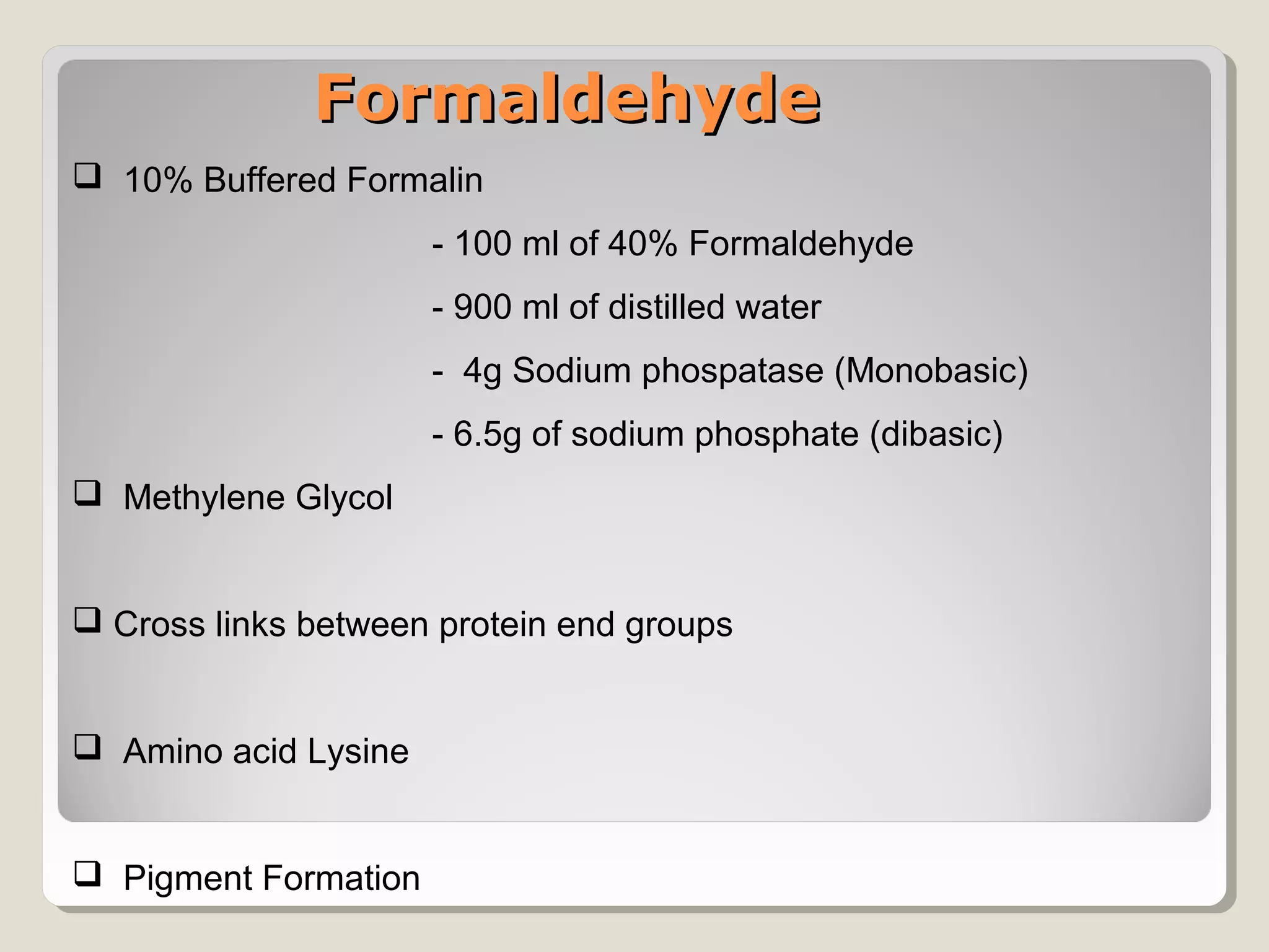 Fixatives in Histopathology PPT