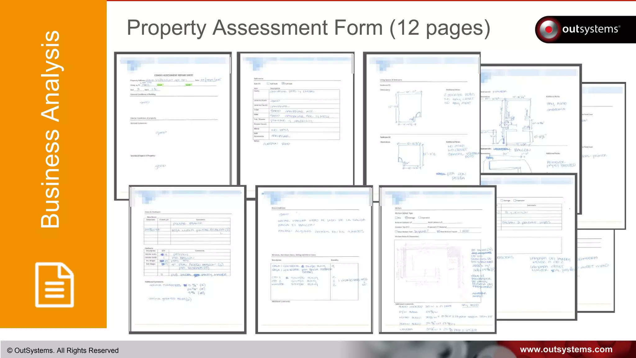 www.outsystems.com© OutSystems. All Rights Reserved
BusinessAnalysis
Property Assessment Form (12 pages)
 