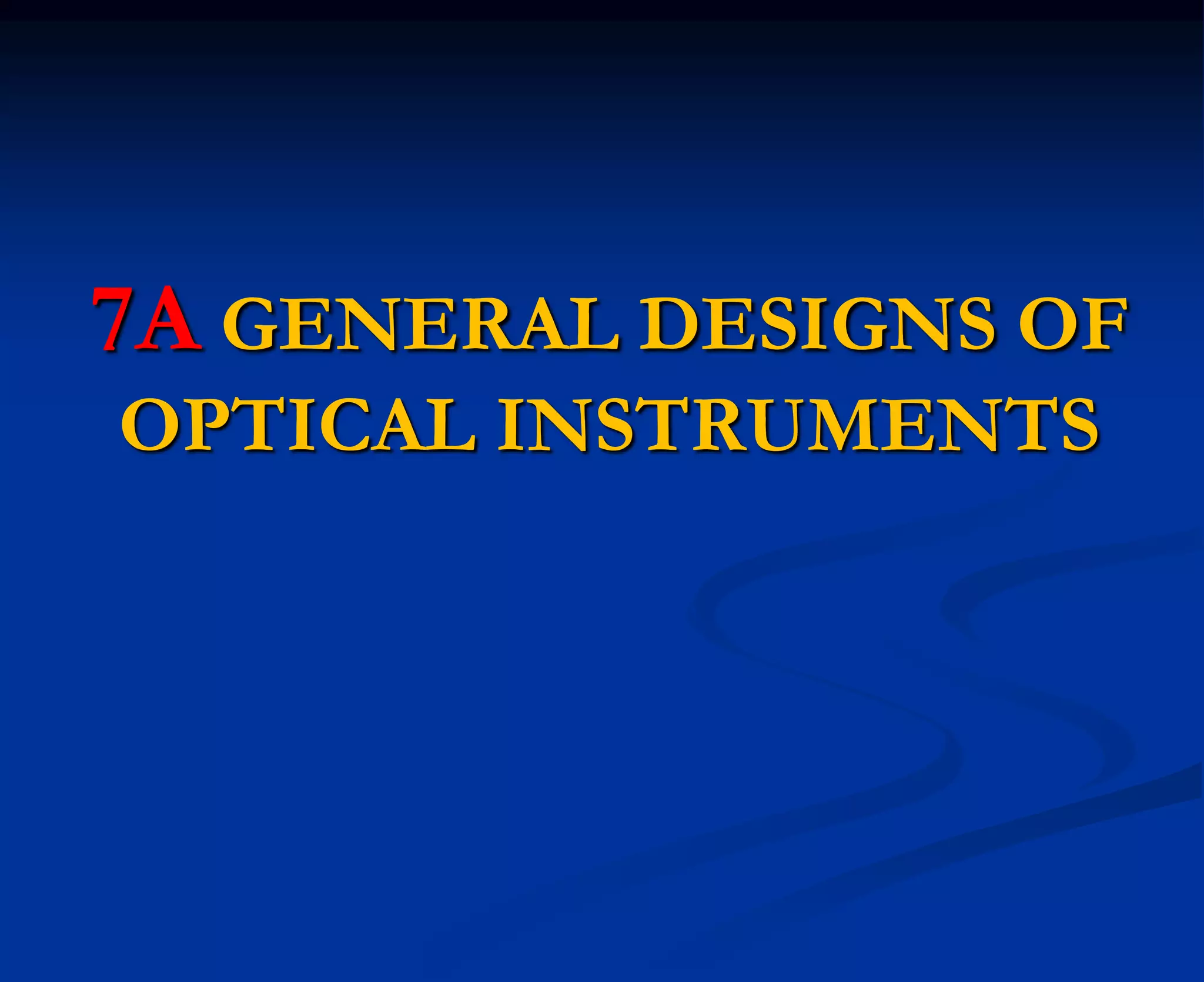 Components of Optical Instruments PPT