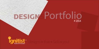 visualcommunicator
designs that Sells you!
Portfolio#2014
 