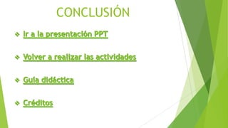 CONCLUSIÓN

 