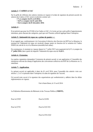 Salaires
Article 3 : CADRES et IAC
Sur la grille de référence des salaires minima en vigueur à la date de signature du pré...