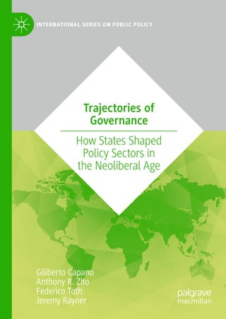 Trajectories of Governance: How States Shaped Policy Sectors in the ...