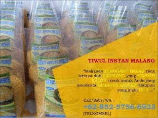 +62 852 5756 -6933 (tsel) jual tiwul instan, usaha tiwul instan, produk makanan indonesia