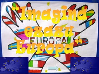 “Imagina ezazu  Europa” 