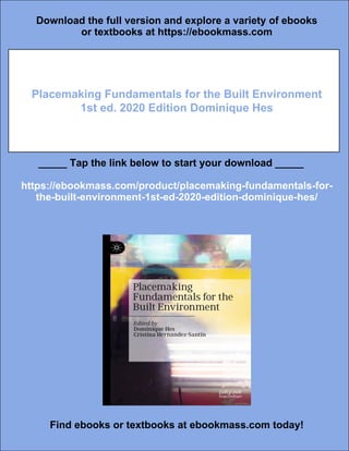 Placemaking Fundamentals for the Built Environment 1st ed. 2020 Edition ...