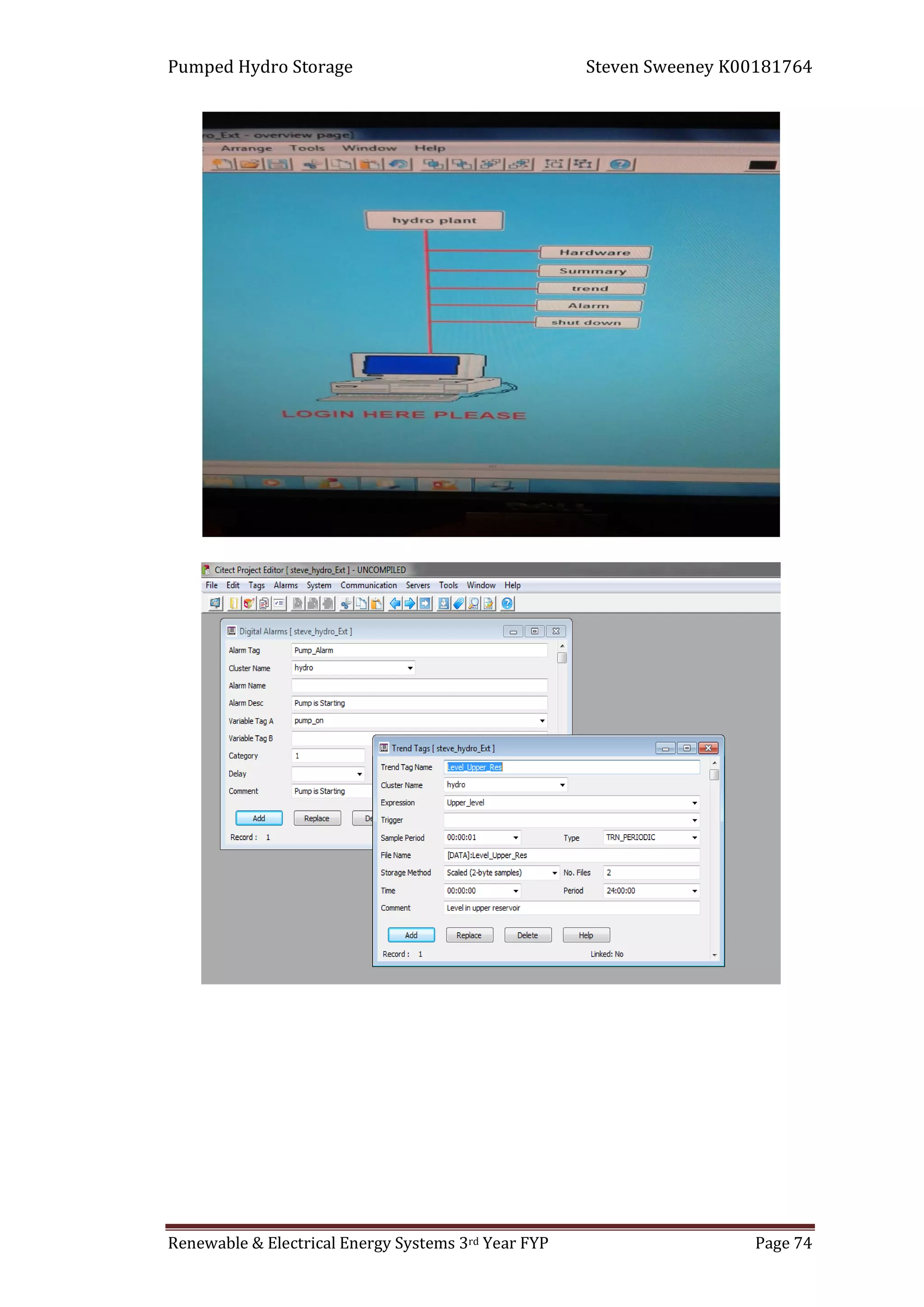 Pumped Hydro Storage Steven Sweeney K00181764
Renewable & Electrical Energy Systems 3rd Year FYP Page 74
 