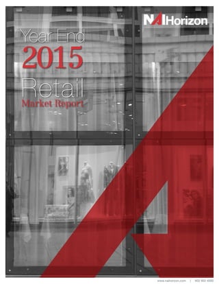 RetailMarket Report
Year End
2015
www.naihorizon.com | 602 955 4000
 
