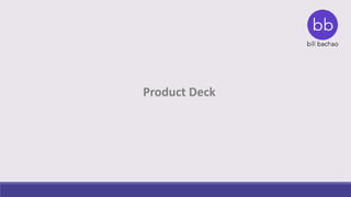 Product Deck
 