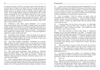 40
no viene para escuchar, y por qué no viene para aceptar? Pero desde luego, Tú
has dicho que no lo harán; y no lo harán. Pero sí hay algunos que tienen sus
nombres escritos en el Libro de la Vida del Cordero; y cuando los Sellos son
abiertos, ellos ven sus nombres escritos y el Espíritu Santo les habla y ellos
vienen. No los podemos detener, ninguno los puede detener, ellos de todas
maneras vendrán porque Tú los estás guiando como hiciste con las aves, las
ovejas y el ganado. Tú eres Dios. Fue un instinto que tenían aquellos
animales por lo cual sabían que tenían que alejarse de los muros. Ahora si el
instinto natural de los animales les puede prevenir de un peligro venidero, ¿qué
deberá hacer el Espíritu Santo con una iglesia que reclama ser llena de El?
Dios, ten misericordia de nosotros.
248. Perdónanos a todos, Señor, nuestras debilidades. No es nuestra
intención estar parado aquí en este púlpito y permitir a todas esas personas
paradas alrededor de las paredes con sus piernas adoloridas, para luego irse y
únicamente decir: "Pues eso suena muy bien." ¡Señor, queremos hacer algo al
respecto! Queremos que Tú escudriñes nuestros corazones, y si hay algo malo,
pues, permite que lo sepamos ahora. Por favor no dejes que lleguemos a
aquella hora, cuando será demasiado tarde.
249. Escudríñame, Señor, pruébame. Aquí estoy parado, por la gracia de
Dios, viendo la apertura de estos Sellos, y luego viniendo para decírselo a la
gente, cuando Tú mismo predijiste que sería de esta manera, ya hace varias
semanas. Y ahora, Padre, aquí está ante nosotros.
250. Ahora Señor, pruébame, escudríñame. Escudríñame en mi corazón.
Señor, queremos que mires en nuestras vidas y si hay algo que no está bien,
háblanos; porque queremos arreglarlo ahora mismo mientras fluye la fuente
con la Sangre preciosa; ahora mismo mientras existe aquel cloro que puede
limpiar nuestros pecados e incredulidad. Queremos sumergir nuestras almas
en esa fuente para que borre toda incredulidad.
251. Dios, ayuda nuestra incredulidad. Señor, quítanos eso. Queremos
recibir gracia para el Rapto. Señor, cuando ese trueno misterioso suene y la
Iglesia sea llevada, deseamos estar listos para recibirlo. Concede esto.
Pruébanos, Señor, por medio de Tu Palabra. Permítenos fijarnos en ella. Y si
vemos que hemos fallado...
252. Señor, si hubieran aquellos aquí en esta noche que han sido bautizados
en títulos, no conociendo nada acerca del bautismo verdadero; permite que yo
sea tan fiel como Pablo, cuando al pasar por las regiones superiores y habiendo
llegado a Efeso, halló aquel grupo de discípulos gritando y gozándose en gran
El Segundo Sello 5
26. ¿Cuál de Uds. me puede redargüir de pecado (incredulidad)? Si yo no
he cumplido exactamente lo que dicen las Escrituras que haría cuando viniere
a la tierra, entonces muéstrenme dónde he pecado. Les mostraré lo que deben
ser Uds. y veremos si lo creen o no." Les hubiera dicho: "Uds. están supuestos
a creer en mí cuando yo viniera"; pero ellos no lo hicieron; por lo tanto tenían
suficiente sabiduría para no acusarle desde ese punto de vista.
27. Pero les preguntó: "¿Cuál de vosotros me puede acusar de
incredulidad? ¿No he hecho exactamente..?' Y aun los apóstoles tropezaron
(nosotros sabemos como dicen las Escrituras). Entonces al final le dijeron:
"Ahora sí creemos. Creemos que ningún hombre tiene que enseñarte porque
conoces todas las cosas."
28. Yo quisiera haber visto Su rostro en esa ocasión. Les debió haber
mirado y preguntado: "¿Con que ahora creéis? Por fin les amaneció." Pues
probablemente no debió ser hasta ese tiempo. Dios siempre obra todo
perfectamente, por eso es que yo le amo.
29. Pero ahora pensemos en nuestra edad, porque si continuamos
hablando de esas cosas nunca llegaremos a los Sellos. Y recuerden, estoy
recibiendo muchas llamadas para orar por los enfermos y estoy siempre orando
por todos ellos y por todos estos pañuelos. Y si logramos terminar con estos
Sellos, hasta el último Sello, el domingo, y si fuera la voluntad del Señor,
queremos tener un culto para la oración de los enfermos donde oraremos por
los enfermos toda la mañana. Y estoy seguro que será un culto algo raro; a
veces sentimos estas cosas que vienen. No quiero decir "extraño", sino quizás
raro para algunos.
30. Ahora cuán grande es la gracia de Dios para revelar Sus secretos a
nosotros en este día. Todos podemos creer que estamos viviendo en los
últimos días. Y recuerden que los secretos debieran ser revelados en los
últimos días. Y ¿cómo revela Dios Su Palabra o Sus secretos? ¿Quieren leer
dónde El habla de eso?
31. ¿Se tocará la trompeta en la ciudad, y no se alborotará el pueblo?
¿Habrá algún mal en la ciudad, el cual Jehová no haya hecho? Porque no hará
nada Jehová el Señor, sin que revele su secreto a sus siervos los profetas.
32. Amós 3:6-7
33. Ahora bien, está predicho que en los últimos días se levantará un
profeta. Sabemos que hemos tenido toda clase de... Y ahora me doy cuenta al
ver bien toda la congregación que aquí hay varios estudiantes de la Biblia, y
mi deseo es que me entiendan bien. Y Uds. saben que estas cintas corren por
casi todo el mundo. No quiero de ninguna manera que piensen que estoy
 