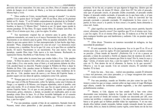 16 UNA PARADOJA
proviene del sexo masculino. En este caso, era Dios, Dios el creador, creó la
célula de Sangre en el vientre de María, y se hizo un tabernáculo donde Él
Mismo bajó y vivió.
97
“Dios estaba en Cristo, reconciliando consigo al mundo”. La misma
palabra Cristo quiere decir “el Ungido”. ¡Oh! Él era Dios, Dios en Su plenitud
habitó en Él. Amén. “Y en Él habitó corporalmente la plenitud de la Deidad”.
Eso fue una paradoja. Eso hizo tropezar a la gente de aquel día: “Tú siendo un
hombre, te haces a Ti Mismo Dios”. Todavía es así. Es igual, sigue siendo la
misma paradoja. Él fue Dios. Él sigue siendo Dios. Él siempre será Dios. Sí
señor. Él es el mismo ayer, hoy, y por los siglos. Sí señor.
98
Ese nacimiento virginal fue un misterio para la gente, ellos no
pudieron entenderlo, así como lo es el nuevo Nacimiento hoy en día. El nuevo
Nacimiento es un misterio para la gente. Ellos no pueden entenderlo. Ellos no
saben lo que uno quiere decir. Lo han menospreciado, lo han hecho algo bajo,
diciendo: “Pues, simplemente porque Ud. cree tal cosa”. Los demonios creen
la misma cosa, y tiemblan. No es lo que Ud. crea; es lo que Dios en verdad ha
hecho. El nuevo Nacimiento es un nacimiento. Fue uno nuevo. Fue una
paradoja, cuando Dios trajo Vida nueva a la raza humana. Rechazarla es
separación Eterna. Recibirla es Vida Eterna. Uds. tienen…
99
Uds. están sobre la misma base que estaba Adán y Eva. Uds. pueden
tomar… Si Dios los pone a Uds. sobre otra cosa, sería injusto con Adán y Eva.
Cada Adán y Eva, esta noche, tiene el bien y el mal puestos delante de ellos.
Uds. pueden hacer su elección. Pueden escoger la Palabra de Dios o dejar la
Palabra de Dios. Uds. pueden tomar la Palabra de Dios o escoger su credo
denominacional al respecto. Uds. pueden escoger sus ideas modernas de lo
que ello es. Uds. pueden nacer de nuevo y ser llenos del Espíritu Santo, o
pueden seguir con sus ideas de iglesia, cualquiera como Uds. quieran.
100
“Porque para mí el vivir es Cristo”. ¡Aleluya! Yo creo que ése mismo
Dios que cayó el Día de Pentecostés, sobre Su Iglesia, como una Columna de
Fuego, y se repartió a Sí Mismo, con lenguas repartidas, entre el pueblo, está
aquí esta noche. Él es el mismo Dios hoy que fue en aquel entonces, con el
mismo Espíritu Santo. Yo sé que es una paradoja. No puede ser explicado.
Emociones, gritos, clamores, y demás, no pueden ser explicados, pero es una
paradoja cómo Dios lo hace. Es el Dios invisible habitando en el corazón
humano, haciéndose visible, al vindicar Su Palabra, que: “Él es el mismo ayer,
hoy, y por los siglos”.
101
Fue una paradoja, cuando el hijo de un carpintero, llamado Jesús de
Nazaret, tomó cinco panecillos y dos pescados, y alimentó a cinco mil
17
personas. Si no fue así, yo quiero ver que alguien lo haga hoy. Quiero que me
expliquen qué clase de átomo Él liberó. ¿Qué hizo Él? No sólo el pescado,
sino que el pescado creció, el pescado estaba escamado, el pescado estaba
limpio, el pescado estaba cocinado, el pescado era lo que haya sido, y el pan
fue sembrado y creció; sobrepasó todo eso, y Dios lo convirtió de—de
pescado cocinado a pescado cocinado. Él simplemente lo hizo crecer y lo
partió; lo hizo crecer y lo partió; lo hizo crecer y lo partió, hasta alimentar a
cinco mil. Amén.
102
¿Qué significa esa rutina de: partirlo, hacerlo crecer; partirlo, hacerlo
crecer; alimentar, hacerlo crecer? Eso significa que Él es el mismo ayer, hoy,
y por los siglos. Él es el mismo Dios que fue. Él todavía es el Pan de Vida
para cualquier hombre que está hambriento y sediento. Uds. no pueden agotar
Su bondad.
103
Ellos dicen: “Nosotros no tenemos necesidad de milagros, no hay
necesidad de paradojas”.
104
Él está esperando. Ese es Su programa. Eso es lo que Él es. Él es el
mismo ayer, hoy, y por los siglos. Él está esperando que Ud. se anime a tomar
su porción. ¿Tiene miedo de hacerlo? ¿Preferiría Ud. ir al río a pescar un
pescado, y tratar de cocinarlo y freírlo en alguna clase de manteca de cerdo o
algo, o prefiere tomarlo de la manera que Dios lo tiene? Por fe, tome lo suyo y
diga: “¡Jesús, el mismo ayer, hoy, y por los siglos! Yo lo reclamo, Señor, yo
creo en Ti. Pon dentro de mí el alimento, la fuerza, la fe que necesito”.
Observe y vea lo que sucede. Con un corazón sincero, Él satisfará toda
hambre. Él lo hará.
105
Jesús fue una… hizo una… realizó una paradoja, cuando Él alimentó
a cinco mil personas, con cinco pescados, y—y luego recogieron dos cestas
llenas, o varias cestas llenas, después.
106
Fue una paradoja, cuando un Hombre con pies como los que Uds.
tienen y como los que yo tengo, caminó sobre un lago como el Lago Michigan
aquí afuera, cuando las tormentas estaban rugiendo, y las olas espumosas
probablemente estaban…
107
Bueno, si Uds. alguna vez han estado allí y han visto cómo
descienden esas tormentas, todavía las hay, por todo Galilea allí, y parece
como que secaría el fondo del océano. Cuando eso desciende por allí, esos
vientos tan terribles, y empiezan a soplar, y las olas espumosas mecieron esa
barca a tal grado que se habían perdido todas las esperanzas. Y en ese mar,
donde ellos habían estado remando, habían estado remando desde las cuatro
de la tarde, diría yo, hasta la (última) cuarta vigilia, como hasta eso de las tres
 