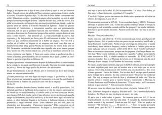 22
Fuego, y de repente uno le dijo al otro y éste al otro y aquel al otro, así vinieron
todos. Cuando vieron las señales de Dios, entonces supieron que el juicio estaba
a la mano. Entonces el profeta dijo: "Yo he oído de Dios: Habrá ciertamente una
señal. Matarán un cordero y pondrán la sangre sobre la puerta y eso será la señal
porque la muerte pasará por la tierra." Déjeme decirles hoy, como Su siervo, si la
señal no se encuentra en la puerta hay una muerte espiritual que pasará y todas las
iglesias están en camino al Concilio Mundial de Iglesias. Todas las iglesias
regresarán al Catolicismo, y únicamente aquellos que son genuinamente
renacidos, son los que se quedarán fuera de este movimiento. Recuerde, no le
salvará su denominación Pentecostal porque ellos también ya están dentro de esta
cosa y están muertos. Han perecido ya. Le han crucificado de nuevo, han
regresado, y Le han puesto por fuera, pero El está buscando la señal. Su error
estuvo en que confiaron únicamente en el hablar en lenguas. No vaya Ud. a
confiar en el hablar en lenguas ni en ninguna otra cosa, mas deje que se
manifieste la señal. Deje que la Persona de Jesucristo -Su misma Vida- esté en
Ud. No sea una cuestión de circuncidar esto o aquello sino su ser entero, porque
Ud. y Cristo son UNO-Cristo está en Ud., y Su Vida se manifiesta a través de Ud.
Ahora, venían de todo Egipto. Y fíjese, por cuanto vemos lo que hicieron ellos y
vemos el tiempo aproximándose, nos es mandado hacer igual. ¿Sabía Ud. eso?
Fíjese lo que dijo el profeta en Hebreos 10:
Porque si pecaremos voluntariamente después de haber recibido el conocimiento
de la verdad, ya no queda sacrificio por el pecado, Sino una horrenda esperanza
de juicio, y hervor de fuego que ha de devorar a los adversarios.
El que menospreciara la ley de Moisés, por el testimonio de dos ó tres testigos
muere sin ninguna misericordia:
¿Cuánto pensáis que será más digno de mayor castigo, el que hollare al Hijo de
Dios, y tuviere por inmunda la sangre del testamento, en la cual fue santificado, é
hiciere afrenta al Espíritu de gracia (lo cual vino de la sangre)? Hebreos
10:26-29
Ministro, miembro, hombre bueno, hombre moral, o sea Ud. quien fuere, Ud.
sabiendo que Dios le ha librado de los cigarros; y Uds. las mujeres saben que les
ha librado de esa ropa inmunda y el cabello corto y las otras cosas que hacían;
pero luego si Ud. da la media vuelta y hace afrenta y tuviera por inmunda aquella
sangre del testamento, la cual le santificó y le ha traído hasta aquí; así como los
espías, si ellos hubieran llegado a la frontera y hubieran mirado a la tierra
prometida y luego hubieran dicho: "Pues sabemos que allí está, pero los
obstáculos son demasiados. Parecemos langostas." Ellos perecieron en el
desierto. Fueron creyentes fronterizos. No llegue Ud. hasta aquí diciendo: "Yo
La Señal 27
está bajo el pacto de la señal. EL NO es responsable. Ud. dice: "Pero Señor, yo
hice esto, yo lancé demonios y prediqué el Evangelio."
Y os dirá.- Digo os que no os conozco de dónde seáis; apartaos de mí todos los
obreros de iniquidad. Lucas 13:27
El únicamente reconoce la SEÑAL. Si me escuchan digan: ¡ AMEN! Entonces
ahora ya sé que está sobre Uds. El otro día cuando estaba yo allá en el bosque, la
razón por la cual no andaba cazando ardillas fue porque El me estaba hablando.
Esto fue lo que me estaba diciendo. Pasaron como dos días y no hice ni un solo
disparo.
Me dijo: "Pon esto sobre ellos."
Ahora esta cosa está sobre Ud. Y El no reconocerá nada menos que el pacto del
Espíritu Santo y Ud. ni puede recibir este pacto sin que sea salvo, santificado, y
luego bautizado en el Cuerpo. Puede ser que Ud. tenga una imitación y se pueda
sentir bien y hasta hablar en lenguas, y saltar y bailar en el Espíritu, pero eso no
tiene nada que ver con el asunto. ¡ESCUCHE ESTO en el Nombre del Señor!
Dios no reconocerá esas cosas, porque aun los paganos y las brujas hacen eso.
Ud. dice: "Pero yo soy instruido, yo hago esto y aquello." A Dios no le importa
cuan instruido es Ud., el diablo también es instruido. El ÚNICAMENTE
reconoce la señal. Eso es el Mensaje de la hora, es el Mensaje de este día, es el
Mensaje de este tiempo. En el Nombre de Jesucristo, recíbalo.
No vaya a aceptar algún sustituto, algo que el diablo le ofrezca; como por ejemplo
un amor engañoso para hacer que un hombre ame a otra mujer que no sea su
esposa, o viceversa, la esposa con otro hombre, una cosa deshonrosa. Eso no es
el amor genuino. Eso es del diablo. Eso es obra de él, es algo que él procura
darle en lugar de lo genuino. Es muy común oír decir: "Hoy todo me ha ido tan
mal. Me voy a comprar un litro de licor y olvidarme de todo esto." Eso es
muerte. ¡Dios es vuestro gozo y vuestra fuerza! ¡ Conociendo el Mensaje, la
Verdad; bautizado en el Nombre de Jesucristo. "El es mi todo, y en El encuentro
todo de lo que necesito! " Allí está nuestra fortaleza.
Mi socorro viene de Jehová, que hizo los cielos y la tierra. Salmos 121:2
Uds. Cristianos busquen su alegría y felicidad en El. En El también hallarán la
fortaleza. En El está mi paz, mi alegría mi amor y mi vida.
El pacto era la señal sobre la puerta. No importa quien sea Ud., El no es
responsable por Ud. si no está bajo esta señal. Y recuerde: La familia completa
estaba reunida. i Ay hermano! Pueda ser que Ud. diga? "Pues mi papá es un
ministro." "Mi hermano es........... Mi pastor es . . . " Todo eso puede que sea la
verdad, pero ¿qué de Ud.? Y también recuerde: Solamente estaban seguros
 