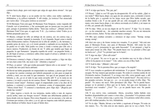 22
camino hacia abajo, pero será mejor que salga de aquí ahora mismo". Así que
dije...
91 Y miré hacia abajo y ya no podía ver los valles; esas nubes soplando y
doblándose, y la cellisca soplando. Y allí estaba, ¡la ventisca! Fue anunciada
por varios días: "¡Una gran ventisca se avecina!"
92 El Hermano Tom está aquí. El Hermano Tom Simpson, venía viajando del
Canadá, oyó el pronóstico, y fue aconsejado que no pasara por esa parte del
país, porque el pronóstico había dicho: "Será una ventisca". ¿Dónde está Ud.
Hermano Tom? Creo que, sí, aquí está. Y él... ¡La ventisca venía! Todos ya se
habían preparado para eso.
93 Bueno, coloqué mi rifle así debajo de mi camisa, así, mi camisa roja, y
comencé a caminar, bajando la montaña. Y al ir bajando, llegué como a media
milla [Ochocientos metros.-Traductor] de la silla de caballo; y, oh, hermano, y
grandes gotas de nieve, así, y el viento girando y soplando en esa montaña. Ya
no podía ver el valle. Sólo podía ver como a veinte o treinta pies [De seis a
nueve metros.-Traductor], en frente de mí. Y sabía que tendría que bajar un
pequeño, lo que llamamos: "pequeña espalda de cerdo", un pequeño borde, y
de ahí bajar al arroyo, y entonces sabía cómo seguir el arroyo y adónde ir si se
pusiera muy mal.
94 Entonces comencé a bajar, y llegué como a medio camino, y Algo me dijo,
así tan claro como Uds. me oyen a mí: "¡Deténte y regresa!"
95 Pues, yo pensé: "¿De qué estaba pensando? Quizá sólo es mi mente". Y yo
no podía dar otro paso hacia adelante.
96 David me había preparado un emparedado esa mañana, y pienso que él trató
de ajustar las cuentas conmigo por haberle preparado yo uno para su papá de
cebolla y miel, eso era todo lo que teníamos. Así que él me preparó uno de
bolonia, y, oh, ¡yo ni sé todo lo que tenía envuelto allí! Y yo lo tenía en mi
camisa, y se mojó a través de mi camisa. Pensé: "Me detendré y comeré esto, y
entonces estaré mejor". Entonces saqué el emparedado como a las diez de la
mañana, y comencé a comérmelo. Y mientras comía el emparedado, pensé:
"Ahora estaré bien". Y comencé a marcharme, pero Algo dijo: "¡Regresa por
donde has venido!"
97 "¿Que regrese a través de esa tormenta, media milla o más de regreso
cuesta arriba, entre ese bosque oscuro?" Donde uno difícilmente pudiera ver
hasta donde está ese órgano. Pero estoy llegando a ser un anciano, y he sido un
Cristiano por treinta y tres años; y yo sé, que no importa cuán ridículo parezca,
debo obedecer al Señor, hacer lo que el Señor dice.
El Que Está en Vosotros 27
136 Y oí algo que hacía: "Pat, pat, pat".
137 Pensé: "¿Qué es eso? El agua ha desaparecido. El sol ha salido. ¿Qué es
ese ruido?" Miré hacia abajo; era agua de mis propios ojos, corriendo a través
de la barba gris y cayendo en las hojas secas que Dios había secado, que
estaban frente a mí. Y yo me quedé allí así, sólo recargado en el árbol. Mi
mano, esta mano hacia abajo, y mi cabeza recostada en el árbol, y mi mano en
el rifle, así, parado allí, llorando.
138 Yo dije: "Dios, yo no soy digno de ser Tu siervo". Y dije: "Lo, lo siento,
yo - yo he cometido un. . .he cometido muchos errores. No era mi intención
cometer errores, Señor. Tú has sido tan bueno conmigo".
139 Mis ojos estaban cerrados; y entonces oí algo como: "Stomp, stomp;
stomp, stomp".
140 Alcé mis ojos y de frente venían tres venados. Y yo pensé: "Ahí está uno
para el Hermano Evans, uno para el Hermano Woods. Allí están los tres
venados (¿ven?), justamente lo que ando buscando". Y me preparé, y bajé la
mano para tomar mi rifle. Dije: "No puedo hacer eso. Le prometí a Dios que
no haría eso". ¿Ven? "Le prometí que no lo haría".
141 Y algo me dijo: "¡Pero allí están!"
142 Y yo pensé: "Sí, eso es lo que un - un hombre una vez le dijo a David:
`¡Dios lo ha puesto en tu mano!' " Uds. saben, ese era el Rey Saúl.
143 Y Joab le dijo: "¡Mátalo! ¡Ahí está!"
144 Y él dijo: "No lo permita Dios, que yo toque a Su ungido".
145 Y esos venados se quedaron ahí mirándome. Y yo pensé: "Ellos no pueden
escapar. No hay manera que puedan escapar. No están ni a treinta yardas de mí
[Veintiséis metros.-Traductor]. Y yo tengo este rifle, estoy parado aquí, y allí
están tres venados. No, no puedo hacerlo. No lo puedo hacer". Era una cierva y
dos grandes cervatos. Así que yo - yo - yo no podía tomar el rifle. Dije: "No
puedo". Yo nunca me moví. Sólo permanecí allí. Dije: "No lo puedo hacer,
porque yo le prometí a Dios que no lo haría. Así que esos hermanos no
necesitan esos venados". ¿Ven? "Yo - yo no puedo hacer esto. No puedo
hacerlo".
146 Y esa cierva vino, caminando. Ahora, escuchen, había habido cien
hombres disparándoles por cuatro o cinco días. ¿Asustadas? A la primera señal
de rojo. . .Y yo tenía camisa roja, y gorra roja. A la primera señal ellos corren;
pero allí estaban parados, los tres, mirándome.
147 Yo le dije: "Madre, llévate a tus bebés y regrésate al bosque. Tú estás en
mis manos. Yo... Tu vida está en mis manos, pero no te voy a herir. Yo le
 