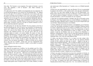 46
Jesús dijo: "Fui forastero y me recogisteis. En cuanto lo hicisteis a uno de
estos, Mis pequeños, a Mí lo hicisteis". ¡Oh, Padre Celestial, sé
misericordioso!
252 ¿Qué piensa Ud.? Ud. también está programada para una operación. Ud.
es una desconocida para mí. ¿Es correcto eso? [La hermana dice: "Sí".-Editor]
Ud. no es de aquí. ["Yo lo conozco a Ud. pero Ud. no me conoce a mí".] Ud.
me conoce a mí, pero yo no la conozco a Ud. ["Ud. no me conoce".] Pero Dios
la conoce a Ud. ¿Cree Ud. eso? ["Sí, lo creo".] Ud. está programada para una
operación. Ud. no vive aquí. Ud. es de cerca de Bedford, Springville, algo así. .
. Ahí es, Springville. Sra. Burton... No, no, perdóneme, no quise decir así. Sra.
Parker, ese es su nombre. ¿Verdad? Mayor es El que está en Ud. que el que la
quiere matar. ¿Correcto? ¿Cree Ud. con todo su corazón? Entonces si así es,
Ud. no tendrá necesidad de la operación.
253 ¿Qué piensa Ud. de todo esto, hermana? Yo no la conozco a Ud. Ud. es
una desconocida para mí. ¿Cree Ud. que yo sea Su profeta? [La hermana dice:
"Yo lo creo".-Editor] Ud. lo sabe. Gracias. Dios honrará eso. Ud. es la Sra.
White. Ud. viene de Fort Worth, Texas. Ud. tiene una enfermedad de los
músculos, una condición nerviosa. Ud. está muy grave. Para Ud. no hay
esperanza alguna en cuanto a la ciencia médica. Su esposo, él tiene una
necesidad espiritual por la cual está orando. Ud. ahí tiene un hijo, él tiene
problemas con su espalda y también del corazón. Tiene un niñito sobre su
regazo. Ese niño tiene alguna clase de problema con el habla, por lo cual Ud.
está orando. Si eso es cierto, levante su mano. [El esposo dice: "Eso es
correcto. Esas son nuestras necesidades".] "Mayor es El que está en vosotros
que el que está en el mundo". ¿Creen Uds. eso? [La congregación dice:
"Amén".-Editor] ¿Con todo su corazón? ["Amén".] ¿Con todito su corazón?
["Amén".]
Ahora, inclinemos nuestros rostros.
254 Ahora El ha pasado por el edificio. Les ha probado que El es Dios.
"Mayor es El que está en vosotros que el que está en el mundo". Es el Señor
Dios. Ahora, El que está en Uds., permítanle tener la preeminencia. Permítanle
tener el mando de - de lo que Ud... . Diga Ud. en su corazón ahora mismo, si
puede, con todo su corazón, y créalo: "La enfermedad que estaba en mi cuerpo
ya no está". ¿Ven? "Ya no estoy afligido. Ya no tengo enfermedad. El que está
en mí es mayor que el que está en mi cuerpo. El que está en mi corazón es
mayor que el que está en mi carne. Por lo tanto, El que está en mi corazón creó
los Cielos y la tierra. Mi carne ha sido contaminada por Satanás, y yo soy un
templo donde puede morar el Espíritu Santo. Por lo tanto, Satanás, yo ordeno
El Que Está en Vosotros 3
que sienten que es Dios haciendo eso. Y muchas veces, es el Diablo haciendo
eso. ¿Ven?
10 Jesús tuvo una oportunidad de venir ante Herodes; El tuvo la oportunidad
de aparecer ante muchos, y ellos querían usarlo como algo para entretenerlos.
¿Ven? Eso es lo que están tratando de hacer con los Pentecostales. Los
Pentecostales salieron de esas cosas para ser diferentes. Y ellos se vuelven otra
vez "como un puerco al lodazal, y un perro a su vómito", y ahora están en el
Concilio Ecuménico. ¿Ven? Es una lástima. Es una vergüenza.
11 Que Dios me mantenga pequeño y humilde, para que así El pueda revelar
Su Verdad. ¿Ven? Nunca quiero hacer eso; ni luces brillantes, ni resplandor, ni
destello del mundo. Déjenme tomar el camino con los pocos despreciados que
son del Señor. Déjenme permanecer con la Palabra.
12 Ahora, hablando del Concilio Ecuménico consolidándose con el Vaticano.
¿Creen Uds. que podrán consolidarse en cuanto a la Palabra? Pudieran hacerlo
en cuanto a organización, pero no con respecto a la Palabra. Eso es cierto. Así
que no hay nada en qué comprometerse. ¿Ven? Una organización, es todo lo
mismo, todo igual; están perfectamente en línea, la madre y la hija. Pero
cuando se trata de esta Palabra, estoy tan en contra de los Metodistas, y
Bautistas, y Presbiterianos, como lo estoy en contra del Catolicismo, porque de
acuerdo a esta Palabra, son madre e hijas. Es esta Palabra por la cual yo me
mantengo firme, ¿ven?, Esta, por cada Palabra de Ella.
13 Ahora, este precioso hermano, él y su esposa son muy amigos míos.
Muchos de Uds. vieron la revista, cómo fue que este precioso hermano
enviado de Dios, pudiera aun dejar que su esposa. . .Alguien le dijo que se
miraba como Jacqueline Kennedy, y ella se arregló el cabello con uno de esos
grandes cortes y cosas. ¿Qué es? Ella se asocia con esa clase de gente todo el
tiempo, y finalmente. . . Un buen hombre, al tomar una mujer mala, o, ella se
convertirá en una buena mujer. ..o, quiero decir, un buen hombre tomando una
mala mujer, o, ella se convertirá en una buena mujer, o él llegará a ser un
hombre malo. Dígame con quien anda, y le diré quién es Ud. ¿Ven? Pájaros
del mismo plumaje se juntan. ¡Aléjense de las cosas brillantes!
14 Entré a una mina el otro día allá en la cima de las montañas en Arizona, en
la - la línea con México. El Hermano Sothmann, sentado aquí, y yo, estábamos
allá. Y entré allí y escarbé un montón de. . . se mira exactamente como oro.
Pero la única manera de saber que no es oro, es porque brilla más que el oro.
Eso brilla. Y el oro no brilla, sino que resplandece. ¿Ven? Y lo que le llaman
es "oro falso". Ni siquiera vale tanto como la piedra donde se encuentra. Es
llamada pirita de hierro. Pienso, que en los - los... Los científicos dicen que las
 