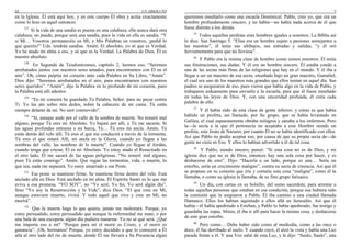 22 UN ABSOLUTO
en la Iglesia. Él está aquí hoy, y en este cuerpo Él obra y actúa exactamente
como lo hizo en aquel entonces.
127
Si la vida de una sandía es puesta en una calabaza, ella nunca dará otra
calabaza; no puede, porque será una sandía, pues la vida en ella es sandía. “Y
si Mi… Vosotros permanecéis en Mí, y Mis Palabras en vosotros, ¡pedid lo
que queréis!” Uds. tendrán sandías. Amén. El absoluto, yo sé que es Verdad.
Yo he atado mi alma a eso, y sé que es la Verdad. La Palabra de Dios, Él es
nuestro absoluto.
128
En Segunda de Tesalonicenses, capítulo 2, leemos eso. “Seremos
arrebatados juntos con nuestros seres amados, para encontrarnos con Él en el
aire”. Oh, cómo palpita mi corazón ante cada Palabra en Su Libro, “Amén”.
Dios dijo: “Seremos arrebatados en el aire, para encontrarnos con nuestros
seres queridos”. “Amén”, dijo la Palabra en lo profundo de mi corazón, pues
la Palabra está allí adentro.
129
“En mi corazón he guardado Tu Palabra, Señor, para no pecar contra
Ti. Yo las ato sobre mis dedos, sobre la cabecera de mi cama. Tú estás
siempre delante de mí. No seré conmovido”.
130
“Sí, aunque ande por el valle de la sombra de muerte. No temeré mal
alguno, porque Tú eres mi Absoluto. Yo bajaré por allí, y Tú me sacarás. Si
las aguas profundas entraran a mi barca, Tú… Tú eres mi ancla. Amén. Tú
estás detrás del velo allí. Tú eres el que me conducirá a través de la tormenta.
Tú eres el que estará Allí, mi ancla en la Gloria, cuando yo llegue a las
sombras del valle, las sombras de la muerte”. Cuando yo llegue al Jordán,
cuando tenga que cruzar, Él es mi Absoluto. Yo estoy atado al Resucitado en
el otro lado, Él me sacará de las aguas peligrosas. “No temeré mal alguno,
pues Tú estás conmigo”. Amén. Que rugan las tormentas, vida, o muerte, lo
que sea, nada me separará. Yo estoy amarrado a ese Poste.
131
Ese poste se mantiene firme. Se mantiene firme dentro del velo. Está
anclado allá en Dios. Está anclado en mi alma. El Espíritu Santo es lo que me
aviva a esa promesa. “YO SOY”, no “Yo seré, Yo fui, Yo seré algún día”.
Sino “Yo soy la Resurrección y la Vida”, dice Dios. “El que cree en Mí,
aunque estuviere muerto, vivirá. Y todo aquel que vive y cree en Mí, no
morirá”.
132
Que la muerte haga lo que quiera, jamás me molestará. Porque, yo
estoy persuadido, estoy persuadido que aunque la enfermedad me mate, o por
una bala de una escopeta, algún día pudiera matarme. Yo no sé qué será. ¿Qué
me importa eso a mí? “Porque para mí el morir es Cristo, y el morir es
ganancia”. ¡Oh, hermanos! Porque, yo estoy decidido a que lo conoceré a Él
allá al otro lado del río de muerte, donde Él me llevará a Su Presencia algún
7
queremos enseñarlo como una escuela Dominical. Pablo, creo yo, que era un
hombre profundamente sincero, y no había—no había nada acerca de él que
fuese distinto a los demás.
35
Todos aquellos profetas eran hombres iguales a nosotros. La Biblia así
lo dice. San Santiago 5: “Elías era un hombre sujeto a pasiones semejantes a
las nuestras”, él tenía sus altibajos, sus entradas y salidas, “y él oró
fervientemente para que no lloviese”.
36
Y Pablo era la misma clase de hombre como somos nosotros. Él tenía
sus frustraciones, sus dudas. Y él era un hombre sincero. Él estaba yendo a
una de las sectas más finas de las religiones que hay en el mundo. Y él iba a
llegar a ser un maestro de esa secta; enseñado bajo un gran maestro, Gamaliel,
el cual era uno de los maestros más grandes que ellos tenían en aquel día. Sus
padres se aseguraron de eso, pues vieron que había algo en la vida de Pablo, y
trabajaron arduamente para enviarlo a la escuela, para que él fuese enseñado
en todas las leyes de Dios. Y, con una sinceridad profunda, él creía cada
palabra de ello.
37
Y él había oído de esta clase de gente inferior, y cómo es que había
habido un profeta, así llamado, por Su grupo, que se había levantado en
Galilea, el cual supuestamente obraba milagros y sanaba a los enfermos. Pero
la—la secta a la que él pertenecía no aceptaba a este Hombre siendo un
profeta, este Jesús de Nazaret, por cuanto Él no se había identificado con ellos.
Así que Pablo no podía aceptar eso, por causa de que su propia secta de—de
gente no creía en Eso. Y ellos lo habían advertido a él de tal cosa.
38
Y Pablo, siendo sincero, pensó: “Si esta cosa no es de Dios, y mi
iglesia dice que no es de Dios, entonces hay una sola cosa por hacer, y es
deshacerse de esto”. Dijo: “Hacerla a un lado, porque es una… Sería un
estorbo, sería un crecimiento maligno”, contra su secta de creencia. Así que él
se propuso en su corazón que iría y cortaría esta cosa “maligna”, como él la
llamaba, o como su iglesia la llamaba, de su fino grupo farisaico.
39
Un día, con cartas en su bolsillo, del sumo sacerdote, para arrestar a
todas aquellas personas que estaban en esa condición, porque esa hubiera sido
la comisión que le asignaron a Pablo. Él iba camino a una ciudad llamada
Damasco. Ellos los habían aquietado a ellos allá en Jerusalén. Así que él
había—él había apedreado a Esteban, y Pablo lo había apedreado, fue testigo y
guardaba las ropas. Miren, él iba ir allí para hacer la misma cosa, y deshacerse
de este gran estorbo.
40
Pero como… Debe haber sido como al mediodía, como a las once o
doce, él fue derribado al suelo. Y cuando cayó, él alzó la vista y había una Luz
parada frente a él. Y una Voz salió de esta Luz, y le dijo: “Saulo, Saulo”, una
 