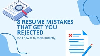10 Common Resume Mistakes That Lead to Rejection and How to Fix Them ...