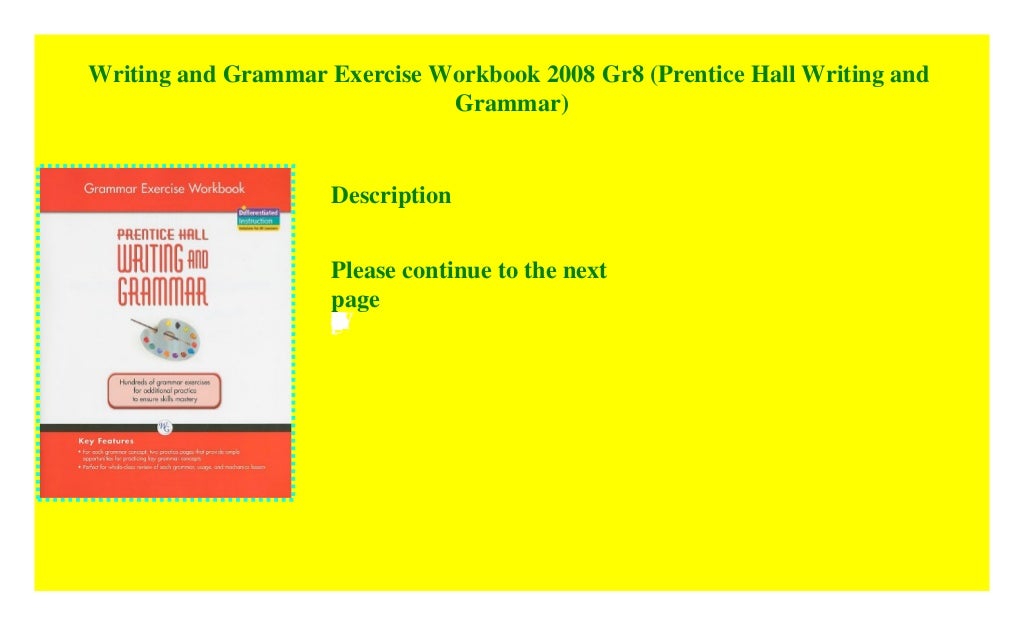 Writing and Grammar Exercise Workbook 2008 Gr8 (Prentice Hall Writing