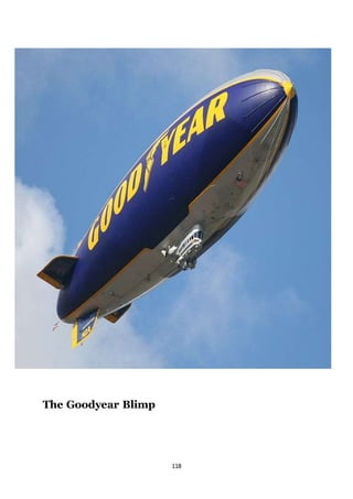 118
The Goodyear Blimp
 