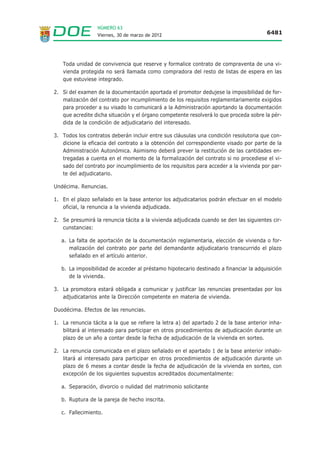 NÚMERO 63
                    Viernes, 30 de marzo de 2012                                                           6470




Como cada sector es un área de reparto independiente, el Aprovechamiento objetivo coincide con la
edificabilidad bruta asignada. De la misma manera los Coeficientes de ponderación serán siempre la unidad, al
ser único el uso característico de cada sector.

Sector 6 “Dotacional”
El sector se localiza en la zona sureste del casco urbano, en la margen derecha del río Pontones (aguas abajo),
en una zona de expansión de la localidad, junto al Sector 1 y el PIR “Residencial Pontones” y en los que ya se
sitúan edificaciones rotacionales como es la residencia de ancianos.

Ficha:

         SECTOR DE SUELO URBANIZABLE. SECTOR 6 “DOTACIONAL”.
         Unidad de actuación en Suelo Urbanizable.     UA 1- S6.
                                                       (coincidente con el Sector 6)
         Superficie Bruta de la Unidad de Actuación    36.408 m .
         APROVECHAMIENTO
         Edificabilidad máxima (no lucrativa)          1 m /m .
         Aprovechamiento edificable total              0m.
         Densidad máxima de viviendas                  0 Viv./Ha.
         Número máximo de viviendas                    0
         CESIONES: LOCALES Y EQUIPAMIENTOS
         Superficie para viales                        12.109 m
         Espacios libres de dominio y uso públicos     0m
         Equipamiento uso Educativo                    14.883 m
         Equipamiento uso Sanitario-Asistencial        9.416 m
         % Cesión aprovechamiento lucrativo.           0%

         Sistema de Actuación recomendado                                   Gestión Directa
         TABLA DE ORDENACIÓN DETALLADA
         Delimitación perimetral de la UA                La definida en el plano de Ordenación detallada.
         Usos pormenorizados:                            Educativo
                                                         Sanitario-Asistencial
         Definición
         Alineaciones y rasantes                         Las definidas en el plano de Ordenación
                                                         detallada.
         Retranqueos                                     No se establecen.
         Parcela mínima                                  No se establece.
         Frente mínimo                                   No se establece.
         Frente máximo                                   No se establece.
         Superficie de ocupación máxima                  100 %.
         Alturas                                         3 plantas. 10 m.
         Volumen edificable                              No se establece.
         Viarios                                         Resto de viarios planteados en la ordenación
                                                         que no sean de carácter estructural fijados en la
                                                         documentación gráfica.
         Reserva de plazas de aparcamiento               139 + 8 adaptadas.
                                                         20 dot.
         TABLA DE ORDENACIÓN ESTRUCTURAL
         Clasificación del Suelo                   Suelo Urbanizable con ordenación detallada
                                                   incorporada.
         Perímetro del Sector y Unidad de          La indicada en el plano de ordenación
         Actuación                                 estructural.
         Usos global                               Dotacional
         Usos compatibles                          Ninguno
         Aprovechamiento medio                     0 m /m .
         Aprovechamiento edificable total          0m.
         Reserva de viviendas sujetas a régimen de 0 %.
         protección pública
         Reserva de plazas de aparcamiento         0

Se establece las siguientes ordenanzas:
 
