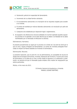 NÚMERO 63
                      Viernes, 30 de marzo de 2012                                                              6471




Ordenanza. Suelo Dotacional.
En esta Ordenanza se incluirán todos los usos de tipo dotacional público incluidos dentro del Sector 6 sin ningún
tipo de limitación específica salvo la de una edificabilidad máxima sobre la parcela edificable de 1,00 m /m , con
tres plantas y altura máxima de 10,00 metros y con posibilidad de ocupación total de la parcela.
Esta ordenanza sólo será de aplicación a los terrenos del Sector 6.



Ordenación Estructural y Detallada de los Sectores 6 y 7 de Arroyo de la luz.

ORDENACIÓN ESTRUCTURAL.

Tienen condición de determinaciones de ordenación estructural:

           1-   La clasificación del suelo.
                La modificación clasifica los terrenos objeto de la misma en:
                                                    Suelo Urbanizable, Sector 6 Dotacional      36.408 m
                                                    Suelo Urbanizable, Sector 7 Residencial.    7.519 m

           2-   El señalamiento indicativo del perímetro geométrico de los sectores de suelo urbanizable (Sector
                6 “Dotacional” y Sector 7 “Residencial”) según la documentación gráfica. (Plano 2. “Calificación
                de suelo”)


ORDENACIÓN DETALLADA.

Tienen condición de determinaciones de ordenación detallada:

           1-   El diseño de la red secundaria de reservas de suelo dotacional público establecido en la
                documentación gráfica. (Plano 2. “Calificación de suelo”).
           2-   Las ordenanzas de tipológicas de aplicación al ámbito de la modificación puntual: Ordenanza
                Suelo Dotacional para el Sector 6 Dotacional y la Ordenanza Suelo Dotacional y Ordenanza
                Zonas Verdes para el Sector 7 Residencial.
           3-   La fijación de las reservas para dotaciones públicas según las siguientes tablas:


SECTOR 6 “DOTACIONAL”.

                                               ORDENACIÓN         EXIGIBLE S/ LSOTEX (Art. 74) Y        DIFERENCIA
                                                                             RPEX (Arts. 27 y 28)
         SUP. TOTAL (m )                                36.408                                  -                  -
     Ed. Bruta Dotacional (m )                          24.299                                  -             24.299
       Z. VERDES + DOT.                                 24.299      35 m s/100 m t              -             24.299
                                                                    15 m s/100 m t              -
         ZONAS VERDES                                         -                                                       -
                                                                    10 % Sup. Ord.              -
          DOTACIONES                                   24.299       20 m s/100 m t              -             24.299
            Ed. VPO.                                          -     100% Ed. Res.               -                  -
                                   Priv.                     0        1 Ud/100 m t              0                  0
    UDS. PLAZAS
                                                 139 + 8 adap.
   APARCAMIENTO                                                       1 Ud/200 m t             122                   25
                                                        20 dot.

Las plazas de aparcamiento previstas se sitúan tanto anejas al viario, como es el caso de las 94 plazas más las
6 plazas adaptadas que se sitúan en los viarios previstos, como en el interior de las parcelas rotacionales, donde
se ha previsto ubicar 40 plazas más, cumpliendo así lo especificado en el artículo 28.d.2. RPEX.
 