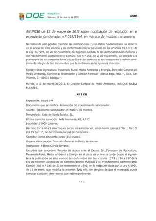 NÚMERO 63
                  Viernes, 30 de marzo de 2012                                          6495




Esta figura administrativa autoriza y condiciona la ejecución y puesta en funcionamiento de
la actividad desde el punto de vista ambiental. Conforme al artículo 54.3 de la Ley 5/2010, la
AAU es anterior a las demás autorizaciones sectoriales o licencias que sean obligatorias, en-
tre otras, a la licencia urbanística.

Los datos generales del proyecto son:

— Decreto 81/2011: La actividad proyectada se encuentra dentro del ámbito de aplicación
  del Decreto 81/2011, concretamente en la categoría 9.4.c) de su Anexo II, relativa a
  “Plantas intermedias o almacenes de SANDACH, distintos del depósito temporal de este
  material en las instalaciones de producción”, por lo tanto debe contar con AAU para ejer-
  cer la actividad.

— Actividad: El proyecto consiste en la instalación de una balsa de almacenamiento de pu-
  rines de 5.013,37 m3 de capacidad.

— Ubicación: La actividad se llevará a cabo en el término municipal de Badajoz, y más con-
  cretamente en el polígono 78, parcela 1con una superficie de 79,4243 hectáreas.

— Infraestructuras, instalaciones y equipos principales:

   • Balsa de almacenamiento de purines de 5.013,37 m3 de capacidad.

   • Sistema de desinfección de vehículos a la entrada de la instalación.

   • Cerramiento perimetral que impida el acceso a personas y animales.

— Impacto ambiental: La actividad cuenta con evaluación de impacto ambiental favorable.

Las personas interesadas en este proyecto, podrán presentar sus sugerencias y alegaciones
a la Consejería de Agricultura, Desarrollo Rural, Medio Ambiente y Energía, durante el plazo
indicado en el párrafo primero de este anuncio, en el Registro Único de la Junta de Extrema-
dura o por cualquiera de las formas previstas en el artículo 38.4 de la Ley 30/1992, de 26 de
noviembre, de Régimen Jurídico de las Administraciones Públicas y del Procedimiento Adminis-
trativo Común.

Finalizado el trámite de información pública, recabadas las alegaciones y recibido informe del
Ayuntamiento o, en su defecto, transcurridos los plazos establecidos, conforme al artículo 57
de la Ley 5/2010, se dará trámite de audiencia a los interesados. La Consejería de Agricultura,
Desarrollo Rural, Medio Ambiente y Energía dictará resolución en el plazo máximo de seis me-
ses desde la solicitud de AAU.

Lo que se comunica a los efectos oportunos y para el general conocimiento.

Mérida, a 6 de marzo de 2012. El Director General de Medio Ambiente, ENRIQUE JULIÁN
FUENTES.

                                             •••
 