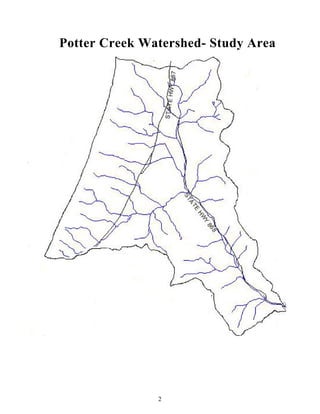 Potter Creek Watershed- Study Area
2
 
