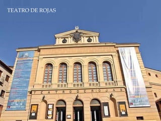 TEATRO DE ROJAS 