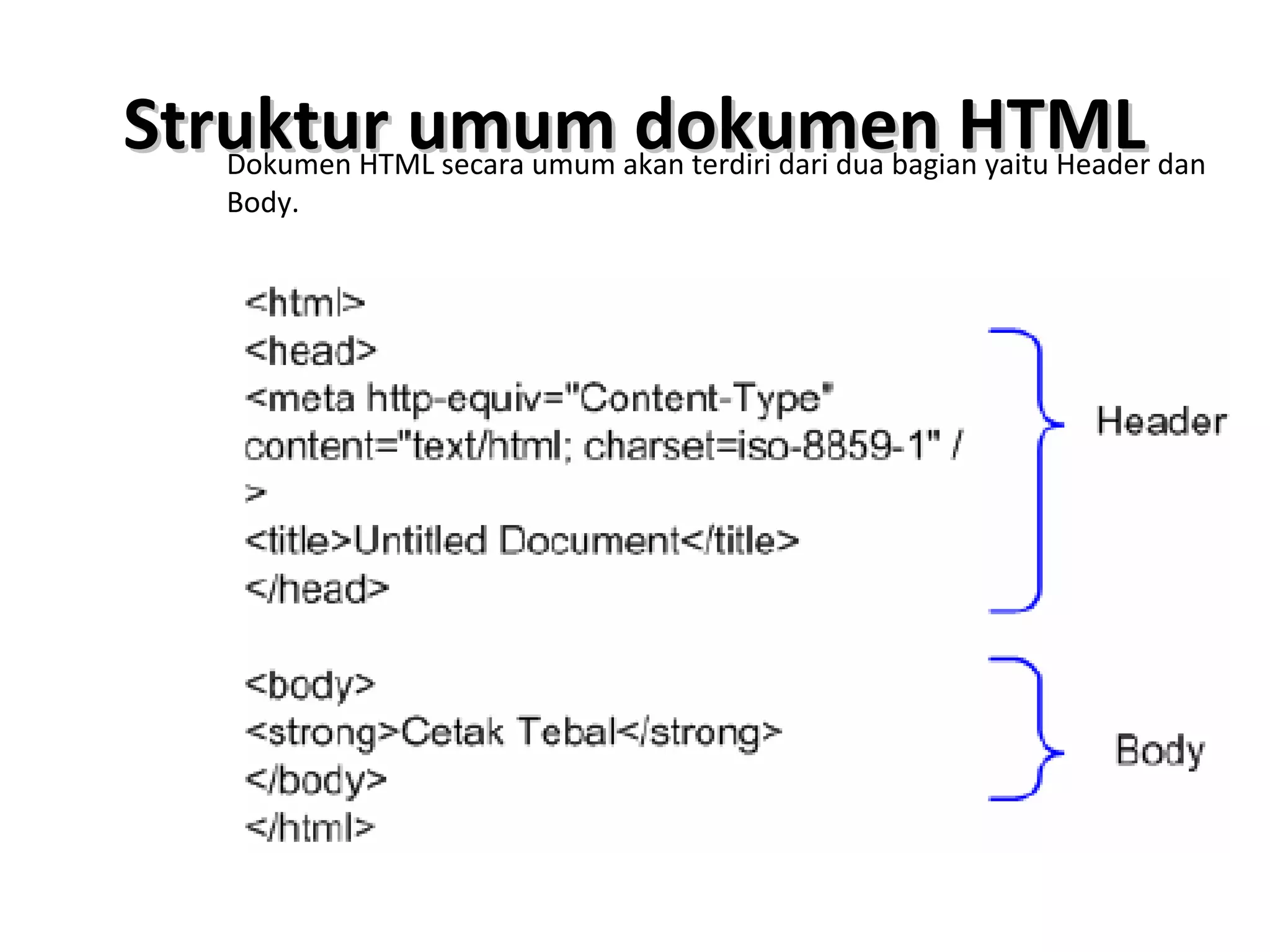 6346 pertemuan21(web statis dengan struktur html) | PPT