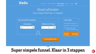 Supersimpelefunnel.Klaarin 3 stappen
 