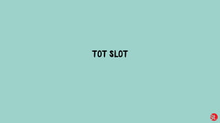 TOT SLOT
 