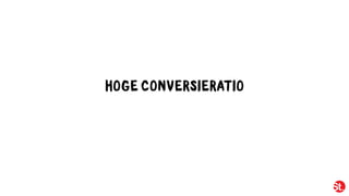 HOGE CONVERSIERATIO
 