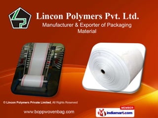 Manufacturer & Exporter of Packaging
              Material
 