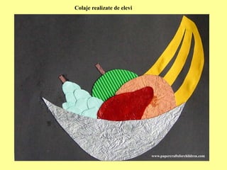 635761098-colajul.pptx ce este colajul, câte tipuri de colaje sunt ...